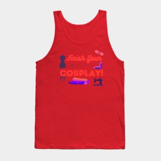 Finish Your Cosplay! Tank Top